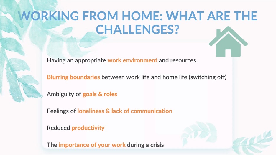 Challenges of home working on mental health